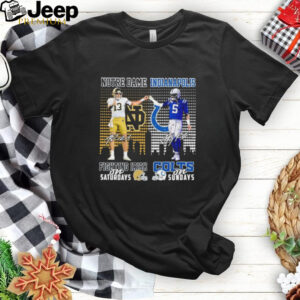 Notre Dame Fighting Irish On Saturdays X Indianapolis Colts On Sundays Shirt