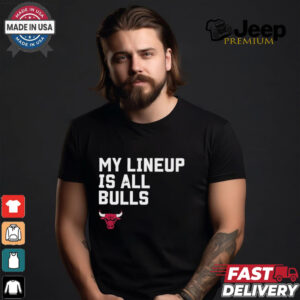 Official My Lineup Is Chicago Bulls NBA t shirt