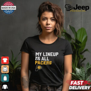 Official My Lineup Is Indiana Pacers NBA t shirt