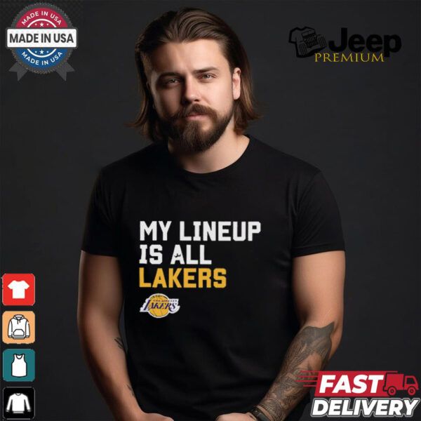 Official My Lineup Is Los Angeles Lakers NBA t shirt