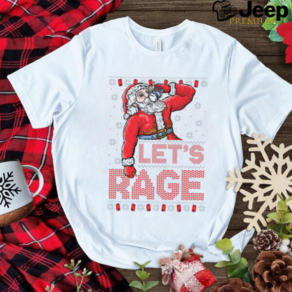 Official Santa Let’s Rage Ugly Christmas 2024 Shirt