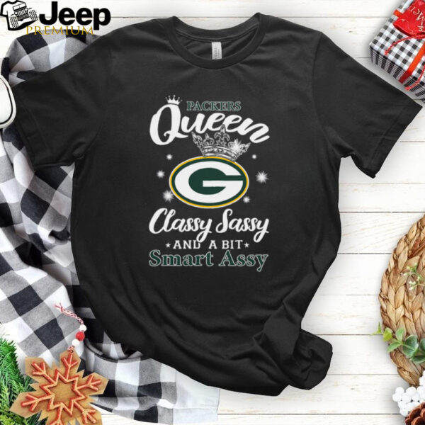 Parkers Queen Classy Sassy And A Bit Smart Assy T Shirt