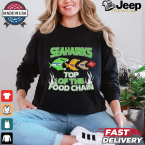 Seattle Seahawks Top Of The Food Chain NFL Teams Shirt