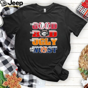 The Good Alabama Crimson Tide The Bad Georgia Bulldogs The Ugly Tennessee And The Worst Auburn Tigers Shirt