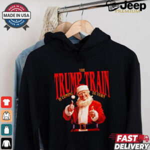 The Trump train is coming to town Christmas shirt