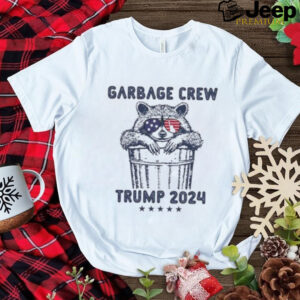 Trump 2024 Garbage Crew Raccoon T Shirt