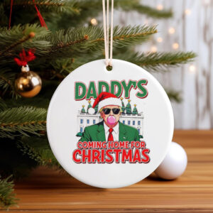 Trump bubble gum Daddy’s coming home for Christmas shirt