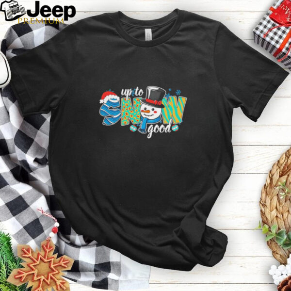 Up to snow good Christmas snowman shirt