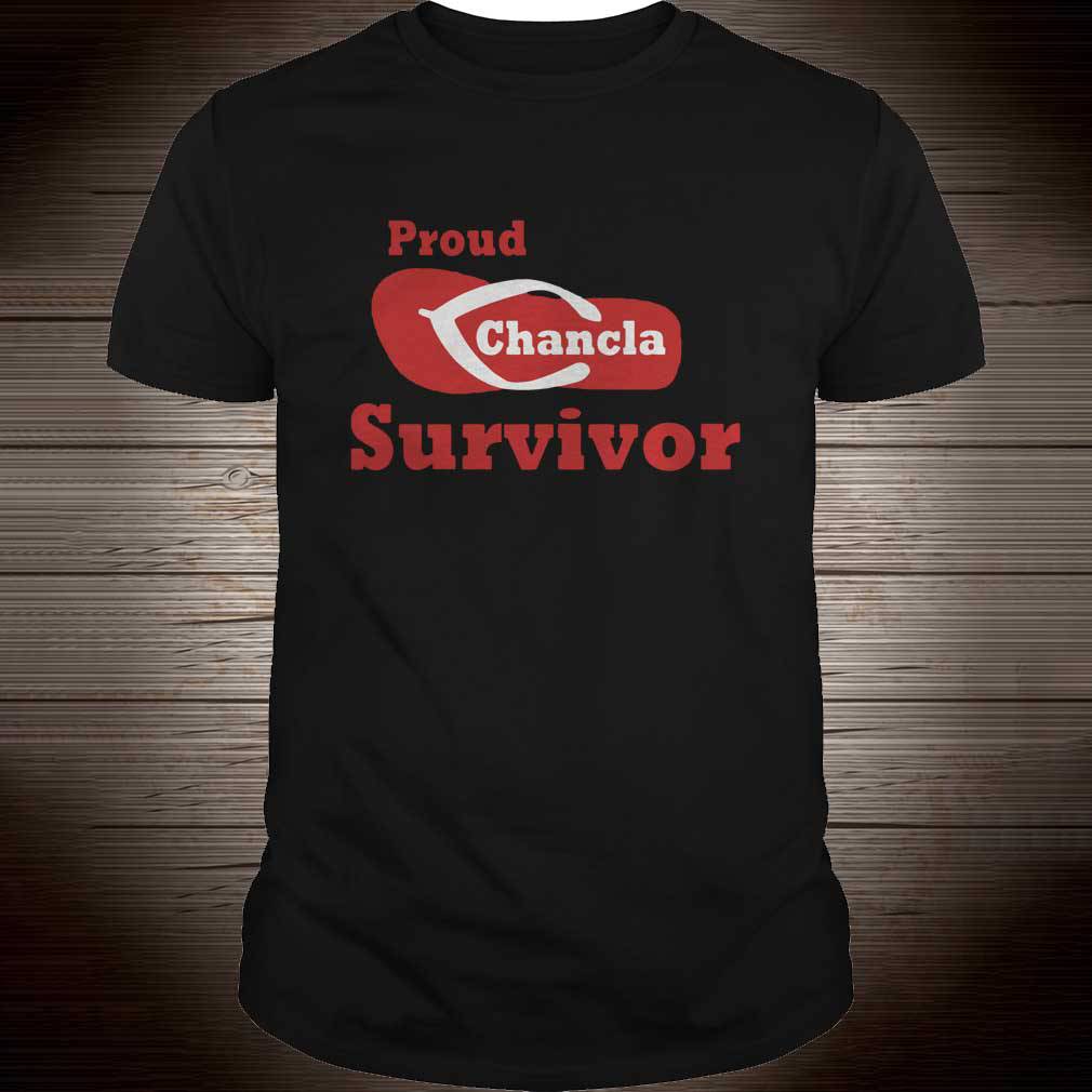 Proud Chancla Survivor