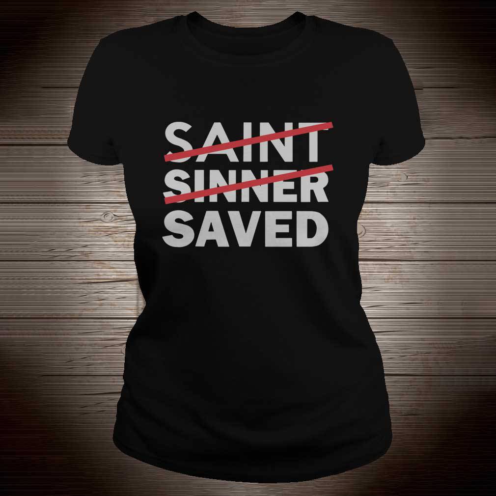 Saint Sinner Saved