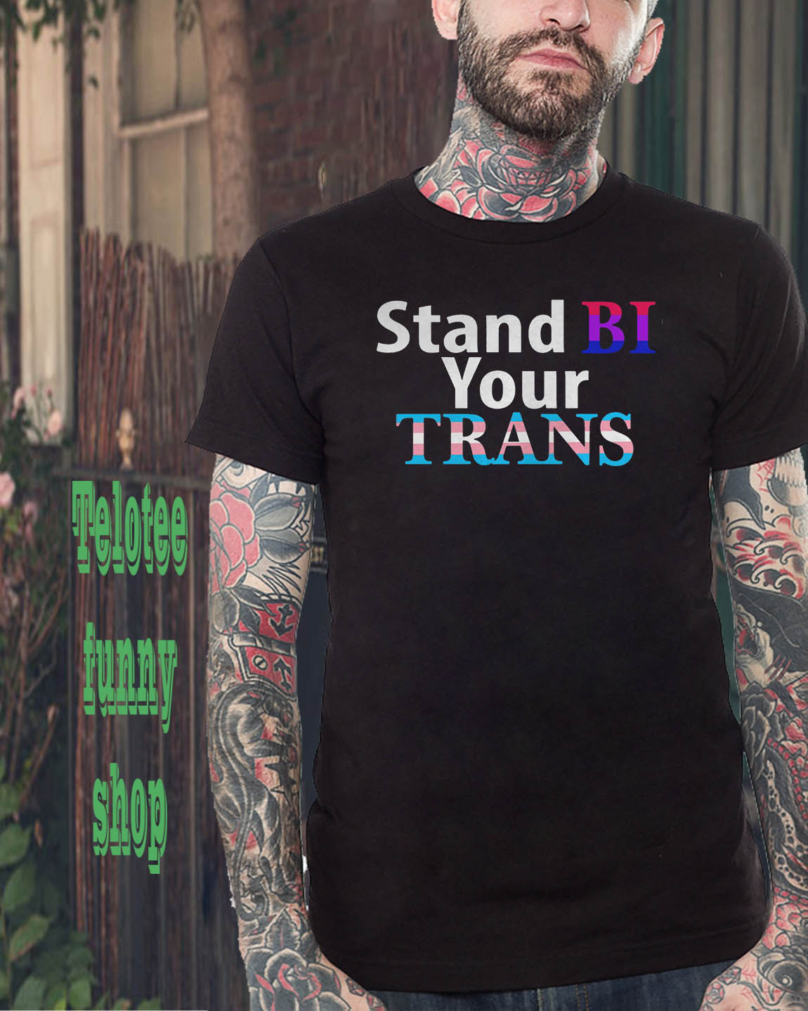 Stand Bi Your Trans LGBT Pride 2019