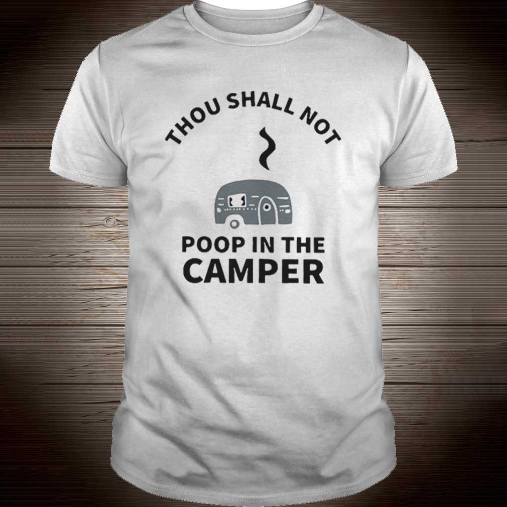 Thou shall not poop in the camper