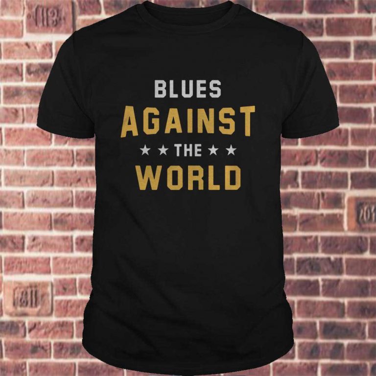 St. Louis Blues Against The World Shirt 1