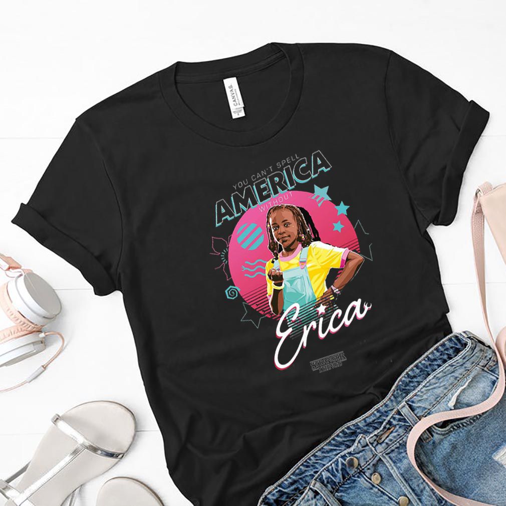 Stranger Things 3 Erica You can’t spell America without shirt