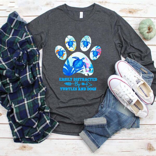 Easily Distracted By Turtles And Dogs Paw shirt 4