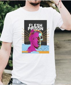 Flesh Prison Crewneck Jumper T hoodie, tank top, sweater