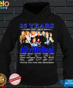 25 years 1997 2022 Ally McBeal signatures thank you for the memories shirt