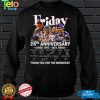 Friday 26th anniversary 1995 2021 thank you for the memories signatures shirt