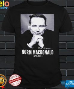 Norm Macdonald In Loving Memories 1959 2021 shirt