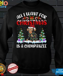 Official Funny Santa Hat All I Want For Christmas Is A Chimpanzee T Shirt Hoodie, Sweat