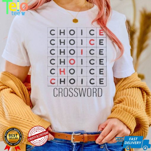Choice crossword shirt