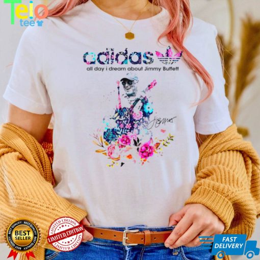 Jimmy Buffett Adidas all day I dream about Jimmy Buffett shirt