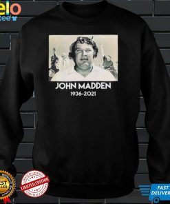 John Madden 1936 2021 Raiders Legend Tribute Unisex T