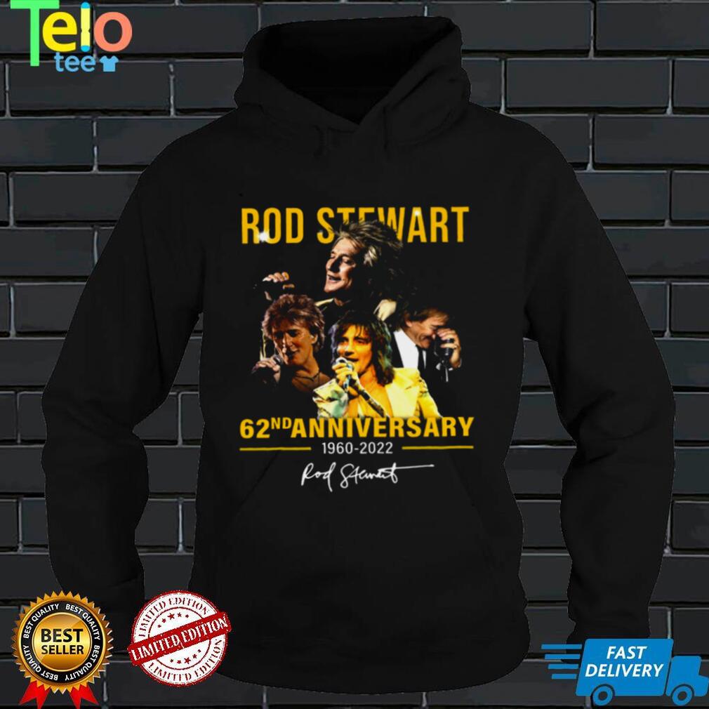 Rod Stewart 62nd Anniversary 1960 2022 Shirt