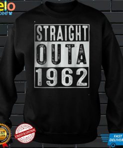 Straight Outta 1962 60 Year Old T Shirt