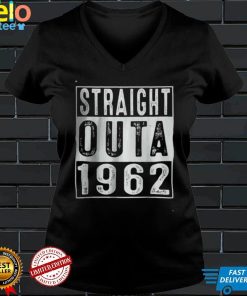 Straight Outta 1962 60 Year Old T Shirt
