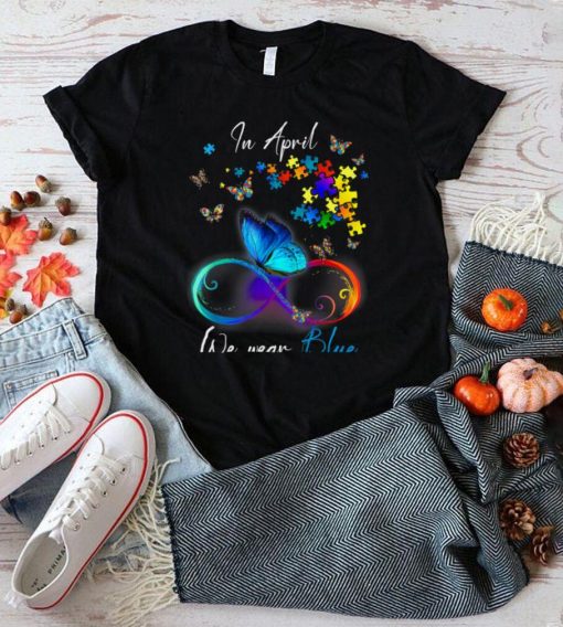Butterfly Ribbon In April We Wear Blue Autism Awareness T Shirt