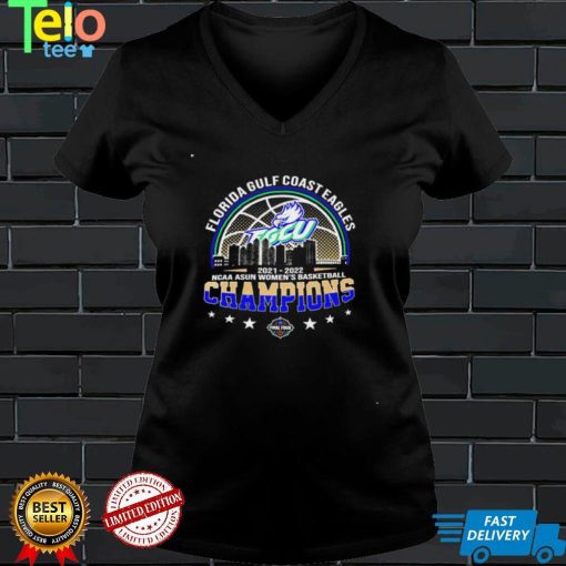 Florida Gulf Coast Eagles 2021 2022 Ncaa Asun Women’s Basketball Champions logo T shirt