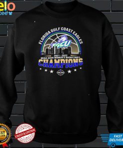 Florida Gulf Coast Eagles 2021 2022 Ncaa Asun Women’s Basketball Champions logo T shirt