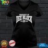 Property Of Dee Block Est 2022 T Shirt