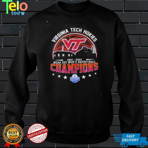 Virginia Tech Hokies 2021 2022 NCAA SEC men’s basketball Champions sport shirt