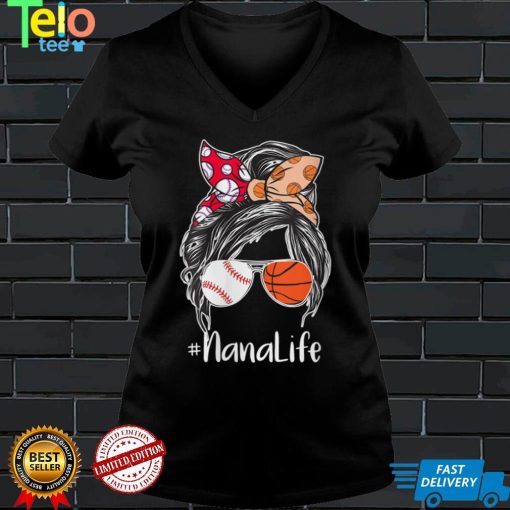 Womens Nana Life Baseball Basketball Nana Messy Bun Mother's Day V Neck T Shirt