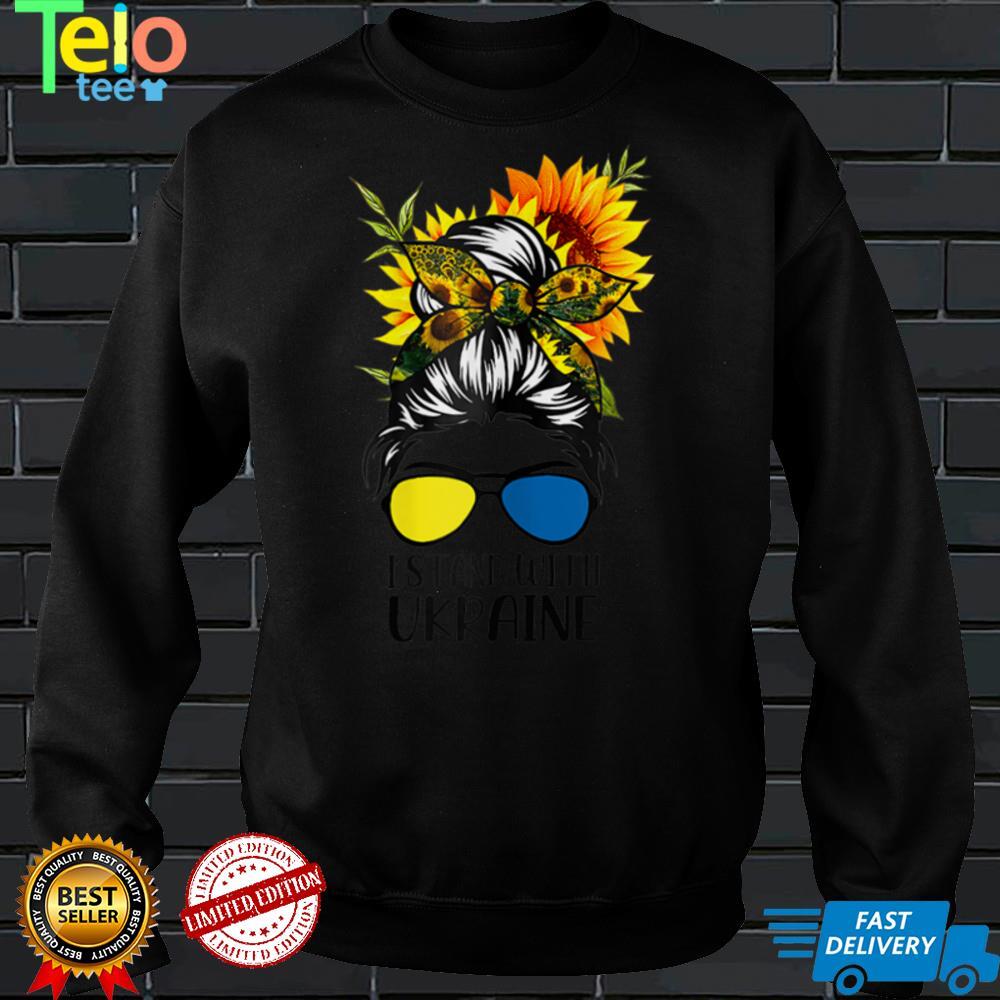 Womens I Stand With Ukraine Ukrainian Sunflower Messy Bun T Shirt Womens I Stand With Ukraine Ukrainian Sunflower Messy Bun T Shirt
