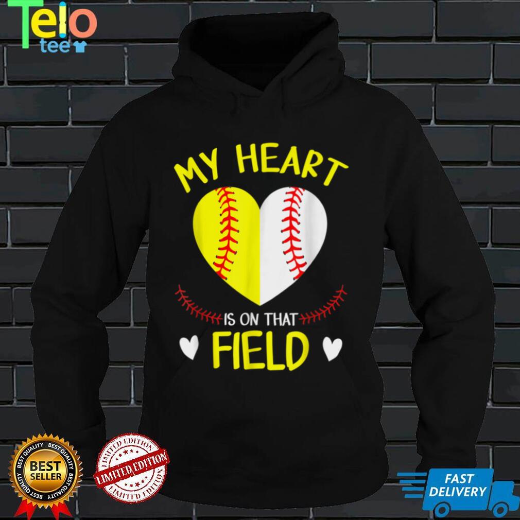 My Heart Is On That Field Tee Baseball Mother's Day T Shirt tee
