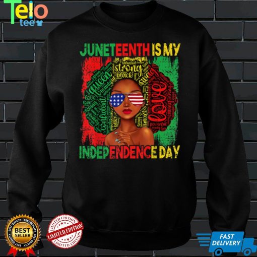 Queen Women Girls Juneteenth Is My Independence Free Day T Shirt tee