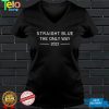 Barrack Obama Straight Blue The Only Way 2022 Shirt Don Winslow Shirts