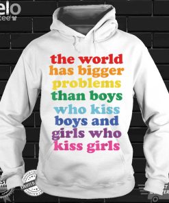 Funny LGBT Cool Gay Pride Gift The World Has Bigger Problems T Shirt