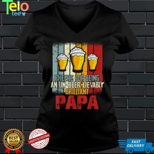 Mens Funny Drink Cheers For Being Un Beer Lievably Papa T Shirt