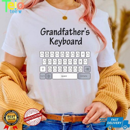 Mens Funny Tee For Fathers Day Grandfather's Keyboard Family T Shirt