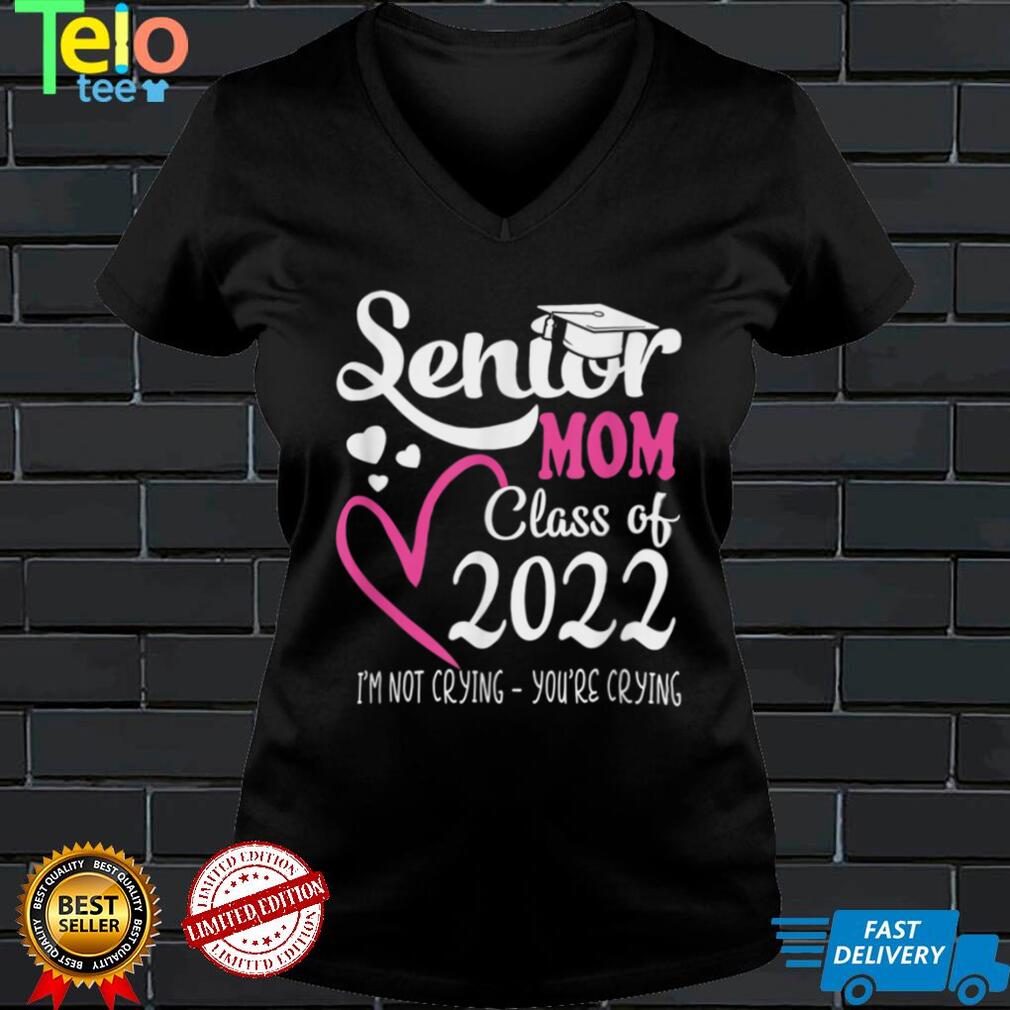 Senior Mom Of A Class Of 2022 Heart School Graduation T Shirt