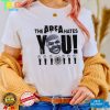 Shaquille Oneal The Area Hates You shirt