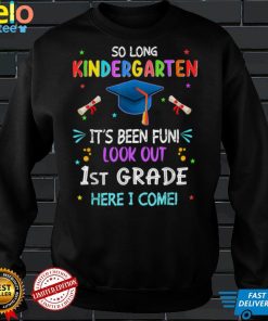 So Long Kindergarten Graduation Look Out 1st Grade 2022 Kids T Shirt