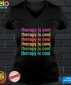 Therapy is Cool Mental Health Awareness Matching Apparel T Shirt