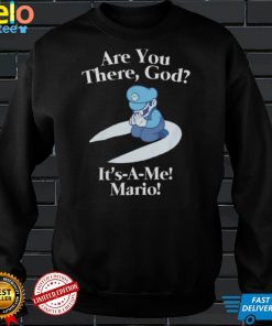 Are You There God It's A Me Tee Shirt