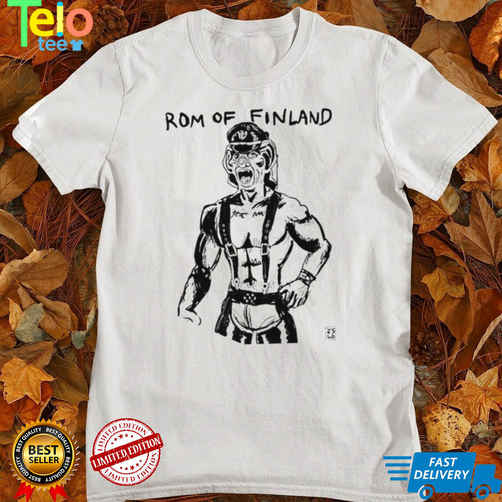 Bren Joshua Rom of Finland art shirt