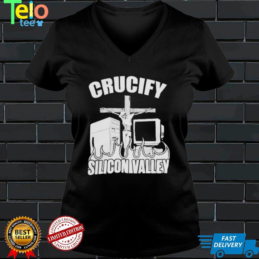 Crucify Silicon Valley Shirt